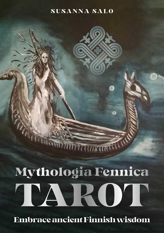 Mythologia Fennica Tarot by Susanna  Salo