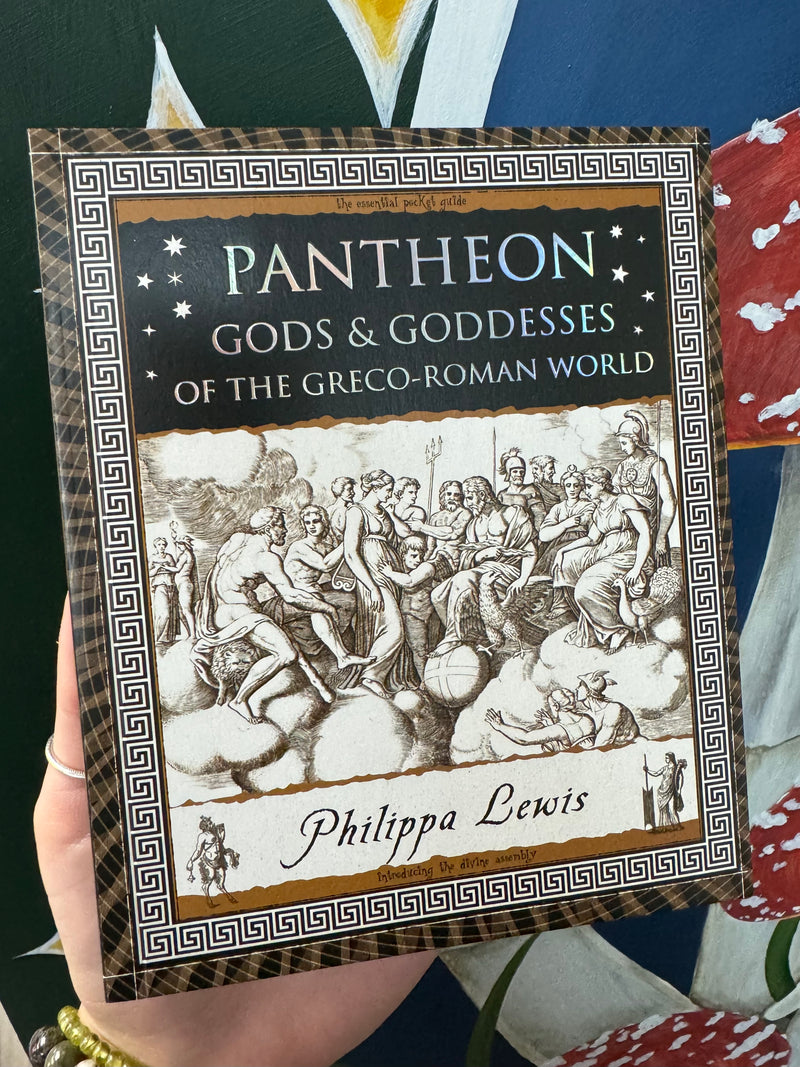 Pantheon - Gods and Goddesses of the Greco-Roman World by Philippa Lewis