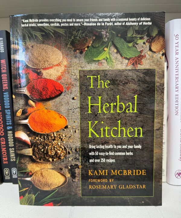 The Herbal Kitchen by Kami McBride