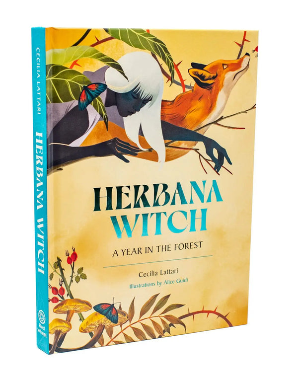 Herbana Witch: A Year in the Forest by Cecelia Lattari