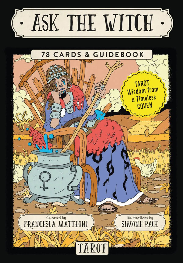 Ask The Witch Tarot - Tarot Wisdom from a Timeless Coven