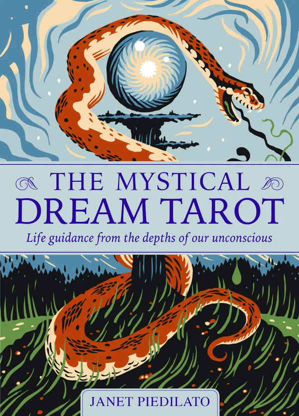 The Mystical Dream Tarot - Life Guidance from the Depths of our Unconscious