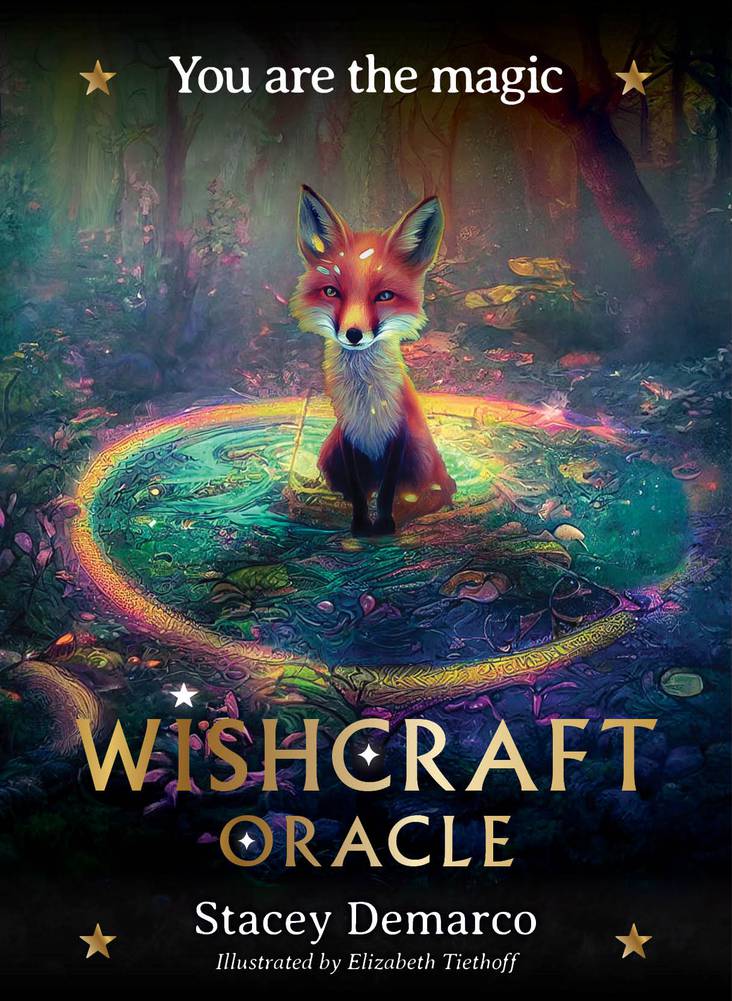 Wishcraft Oracle - You are the Magic by Stacey Demarco