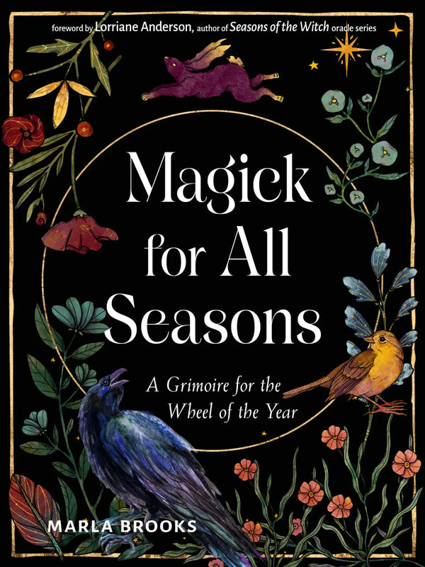Magick for all Seasons by Marla Brooks