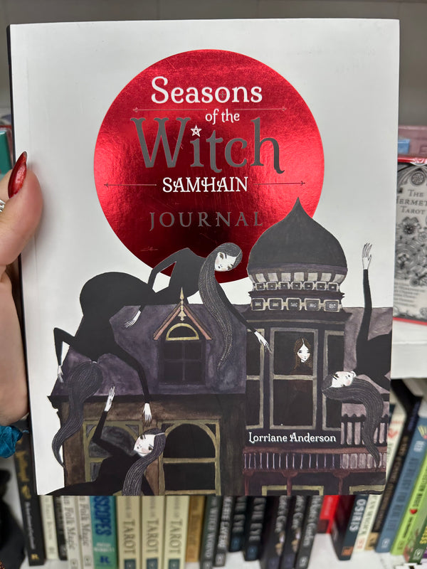 Seasons of the Witch: Samhain Journal by Lorriane Anderson
