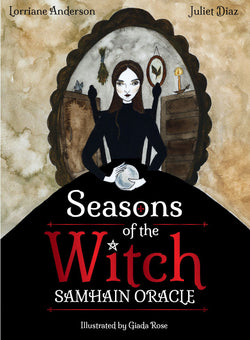Seasons of the Witch – Samhain Oracle by Juliet Diaz, Lorriane Anderson & Giada Rose