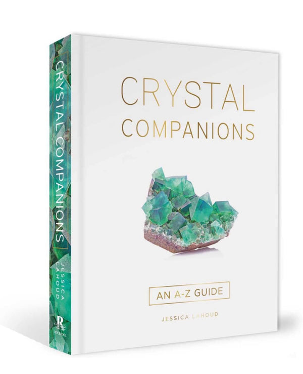 Crystal Companions an A-Z Guide by Jessica Lahoud