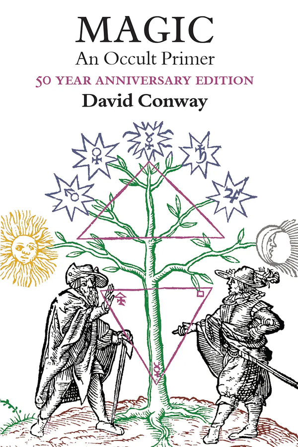 Magic: An Occult Primer by David Conway